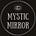 Mystic Mirror