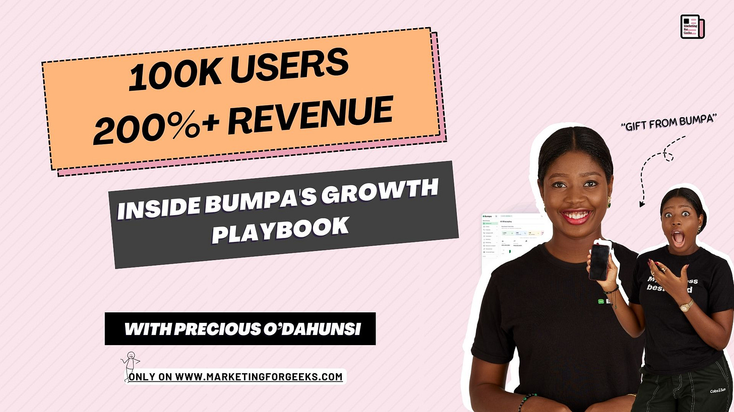 Promotional image with text highlighting '100K users, 200%+ revenue, inside Bumpa's growth playbook' featuring a smiling woman (Precious Dahunsi) holding a smartphone. Text includes 'With Precious O'Dahunsi' and website 'marketingforgeeks.com.' 