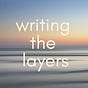 Writing the Layers