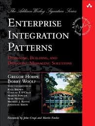 Enterprise Integration Patterns: Designing, Building, and Deploying  Messaging Solutions : Hohpe, Gregor, Woolf, Bobby: Amazon.de: Bücher