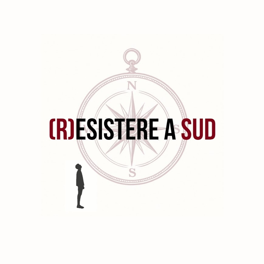 (R)Esistere a Sud