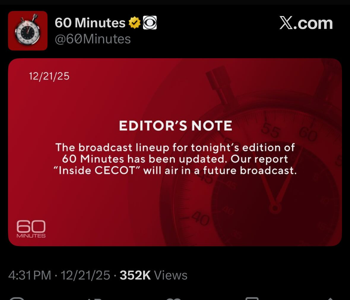 May be a Twitter screenshot of digital watch, screen, timer and text that says '60 Minutes @60Minutes 12/21/25 X.com EDITOR'S NOTE The broadcast lineup for tonight's edition of 60 Minutes has been updated. Our report 