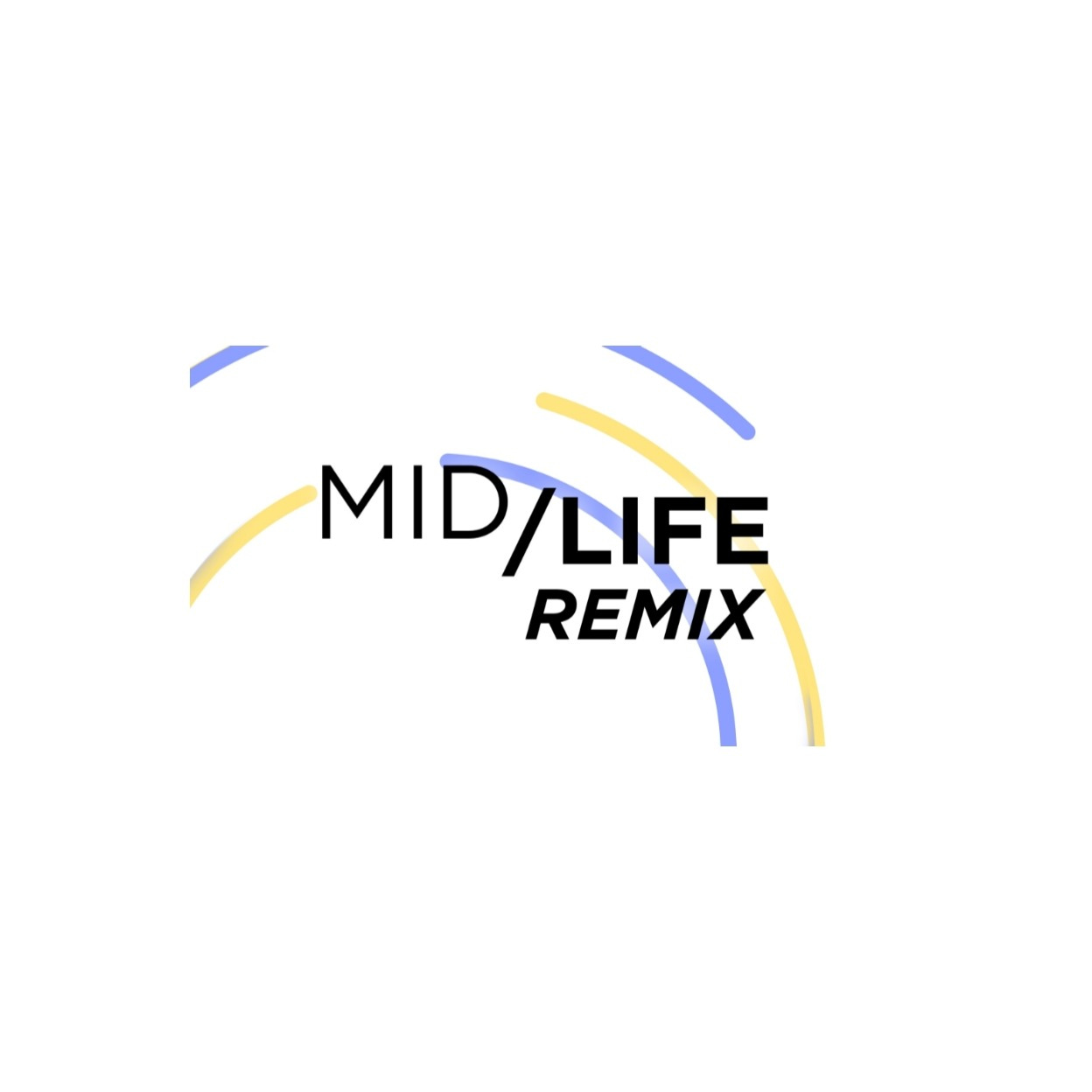 Midlife Remix