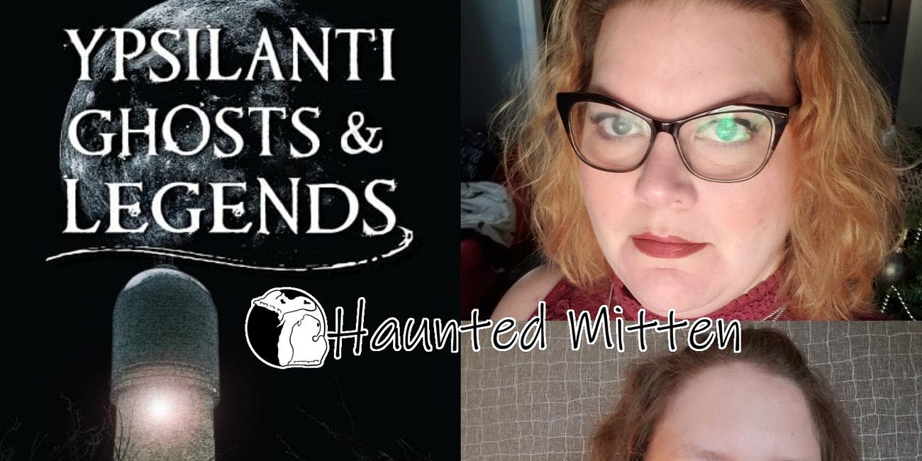 Haunted Mitten Podcast: Beyond the Urban Legend