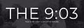 The 9:03 Newsletter