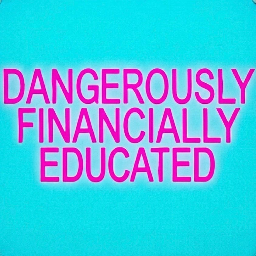 dangerously financially educated by Mae