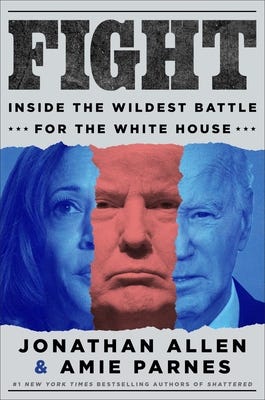 Fight: Inside the Wildest Battle for the White House By Jonathan Allen, Amie Parnes Cover Image