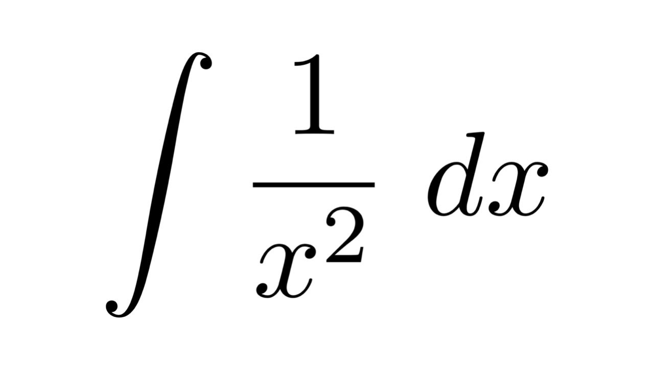 Integral of 1/x^2 - YouTube