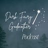 The Dark Fairy Godmother