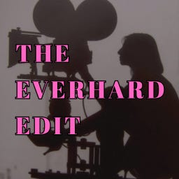 The Everhard Edit 