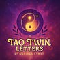 Tao Twin Letters
