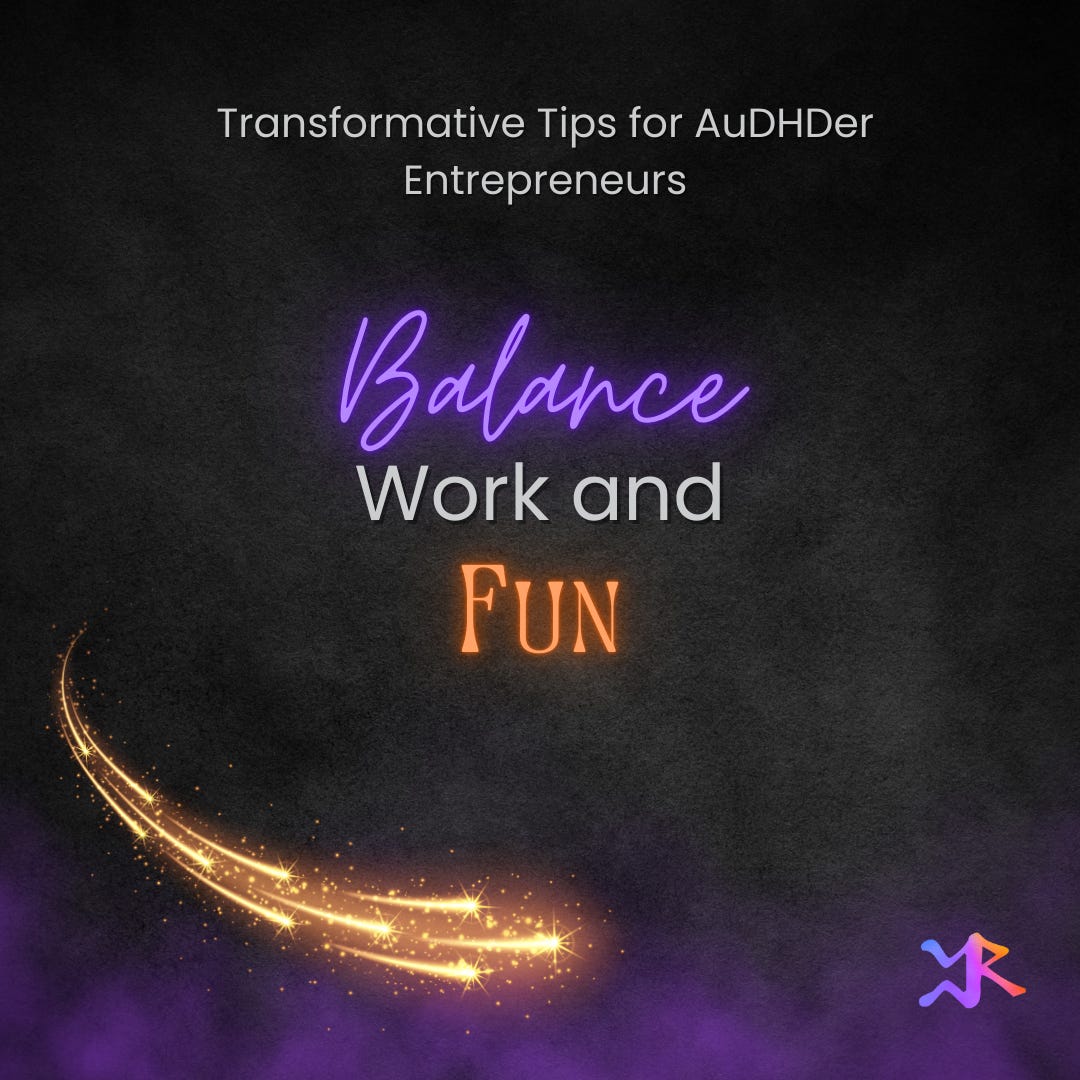 Balance Work and Fun