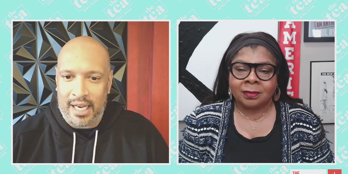 LIVE w/ April Ryan: The Tea ft. Harry Dunn & Valerie Jarrett