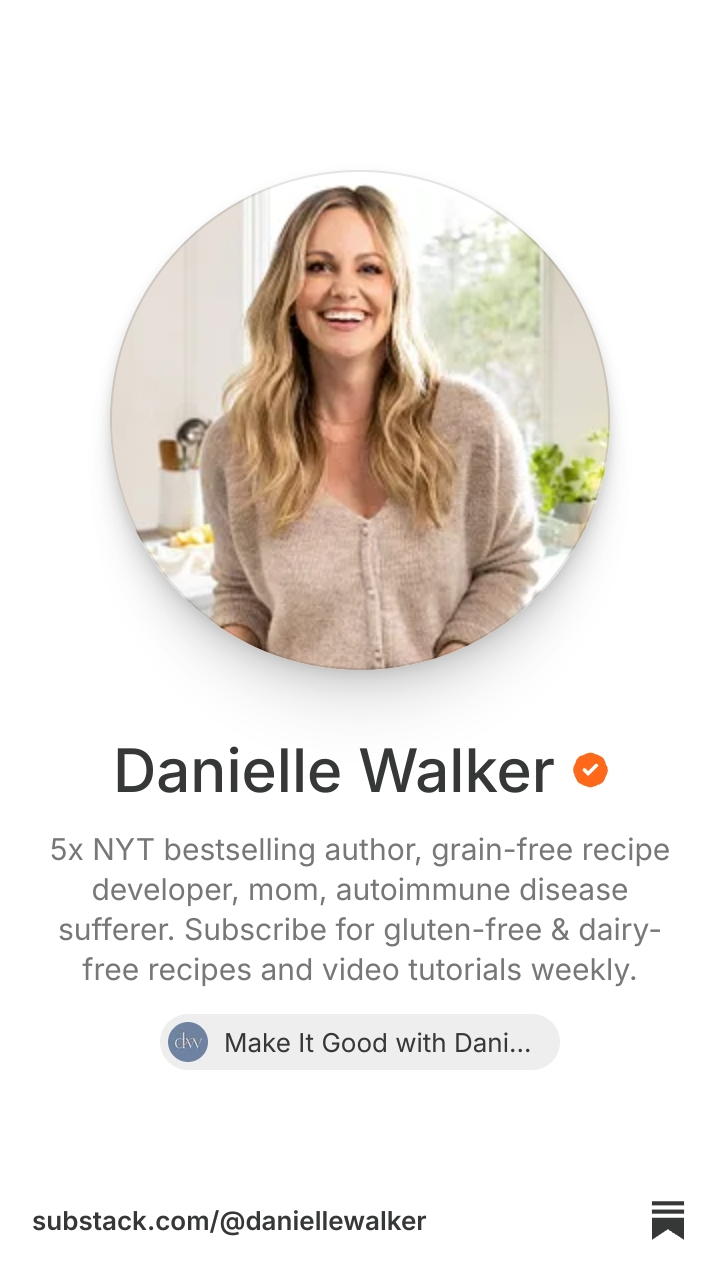 Danielle Walker | Substack