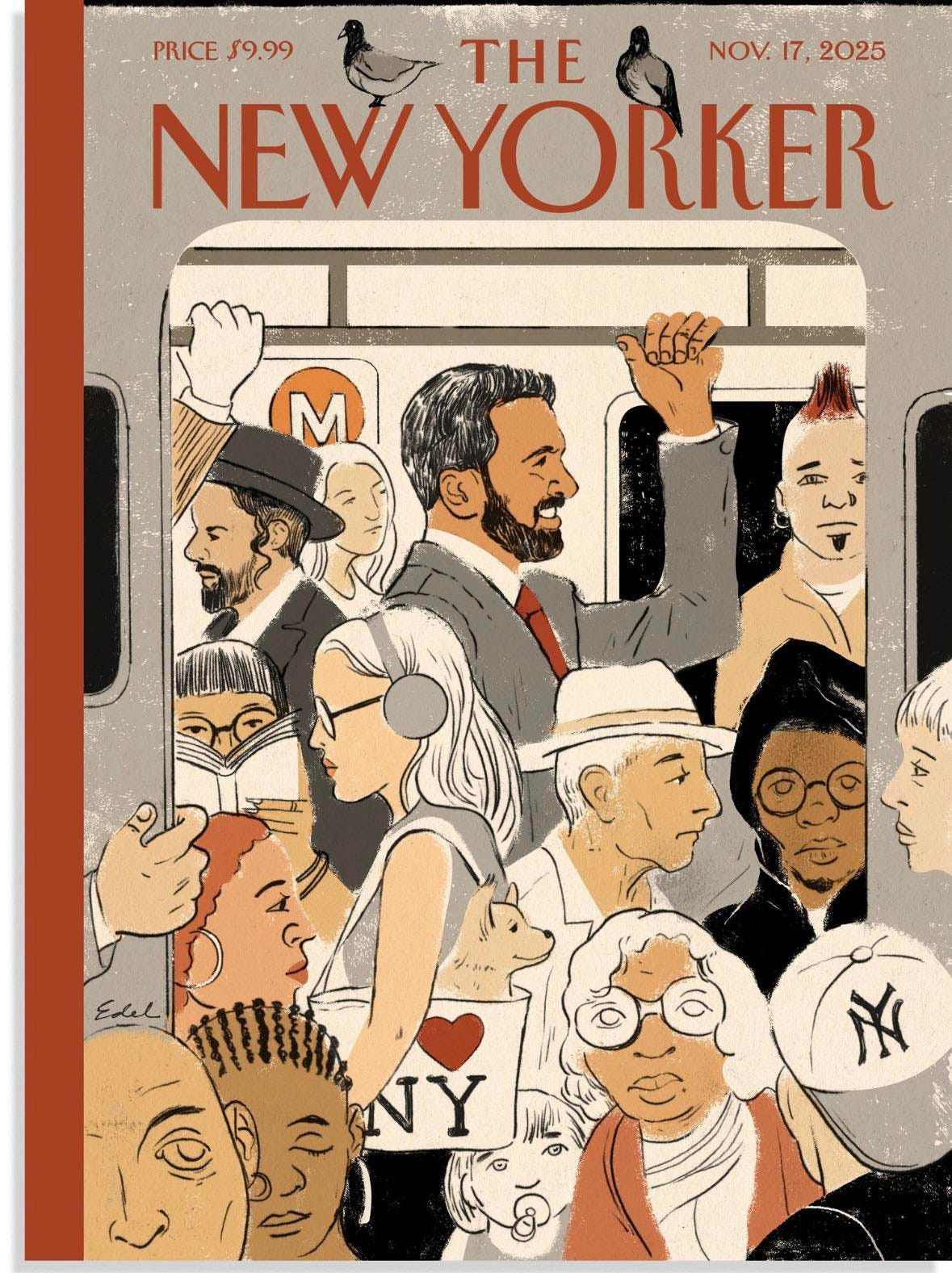 May be pop art of text that says 'PRICE $9.99 THE NOV:17, 17, 2025 NEW YORKER KER 4 Edel NY 江'