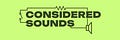 Considered Sounds