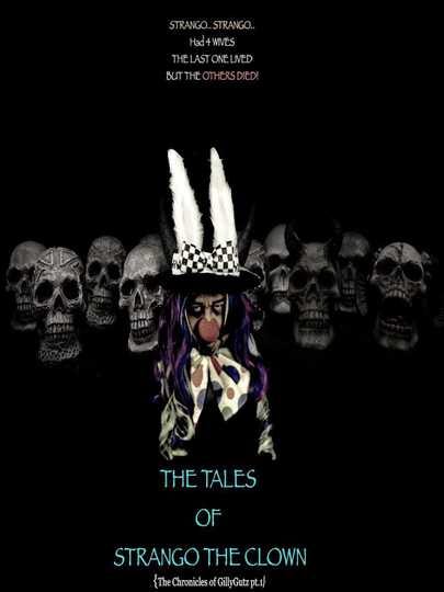 The Tales of Strango the Clown Poster The Tales of Strango the Clown Poster
