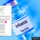 Moderna Confirms Its New mRNA-1010 Flu Shot Triggers 6 Times More Severe Reactions for Less Than 1% Absolute Benefit: 'New England Journal of Medicine'