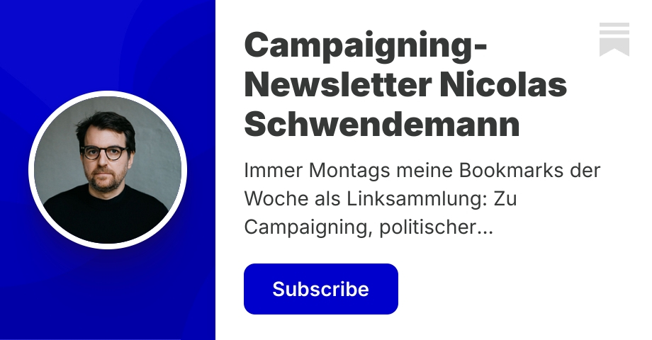 Campaigning-Newsletter Nicolas Schwendemann | Substack