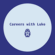 Luke @ Careers with Luke's avatar