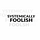 Systemically Foolish