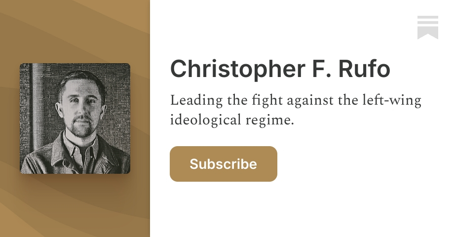 Christopher F. Rufo | Substack
