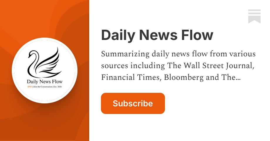 Daily News Flow | Substack