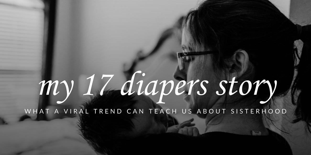 My 17 Diapers Story 