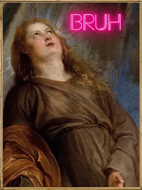 Art prints of historical paintings of women with silly quotes superimposed.