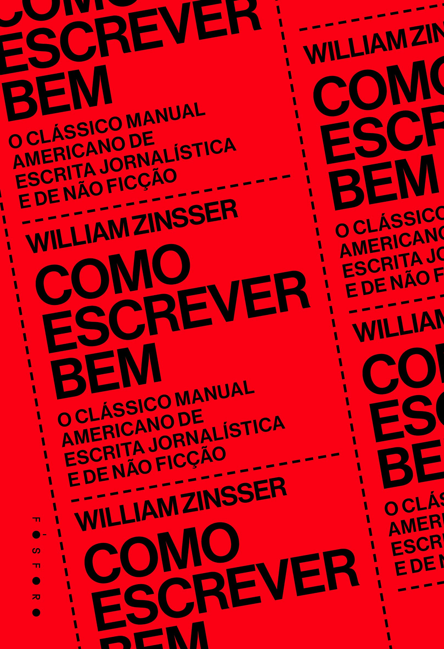 Como Escrever Bem - O Clássico Manual Americano De Escrita Jornalística e De Não Ficção