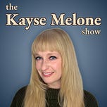 The Kayse Melone Show