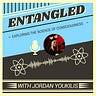 Entangled Podcast