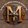 Man in the Middle Show
