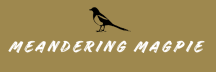 Megan - The Meandering Magpie