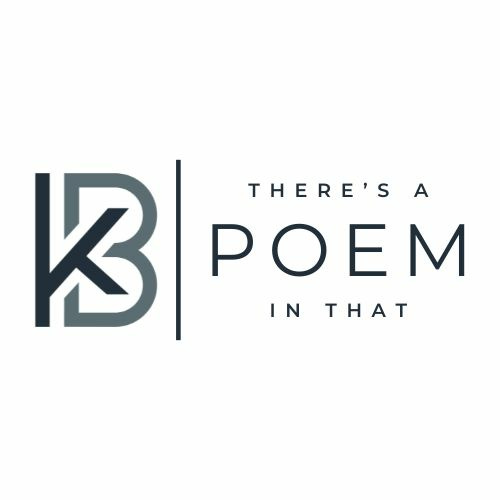 There's a Poem in That