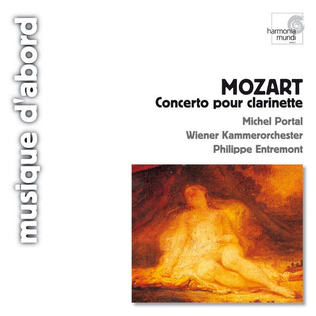 Mozart: Clarinet Concerto; Symphonies Nos. 21 & 27 - Album by Wolfgang  Amadeus Mozart | Spotify