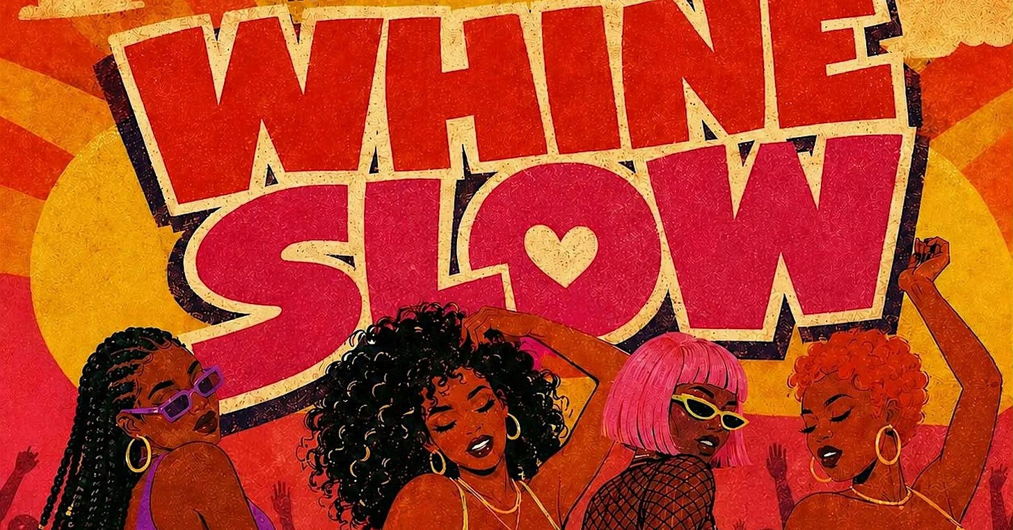 WHINE SLOW - NYC's Sexiest Dancehall Party