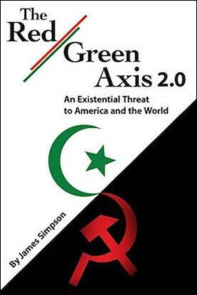 May be an image of text that says 'The Red Green Green Axis 2.0 An Existential Threat to America and the World Simpson ByJamesSimpson Simpson A James James By'