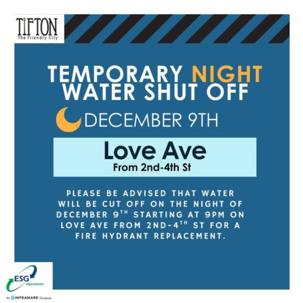 Temporary Night Water Shut Off December 9, 2025 on Love Ave from 2nd to 4th Street in the City of Tifton