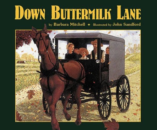 Down Buttermilk Lane Down Buttermilk Lane