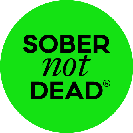 Sober Not Dead