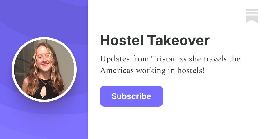 Hostel Takeover | Tristan Peters | Substack
