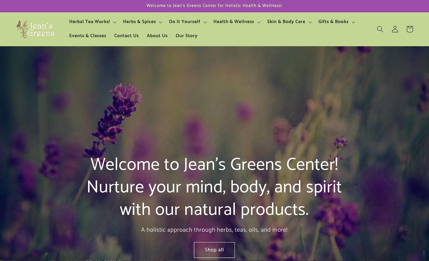 The image is the landing page for Jeans Greens dot com, with a blurred background of lavender blooms and the words, Welcome to Jean's Greens Center! Nurture your mind, body, and spirit with our natural products. The image is the landing page for Jeans Greens dot com, with a blurred background of lavender blooms and the words, Welcome to Jean's Greens Center! Nurture your mind, body, and spirit with our natural products.