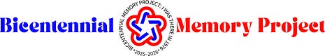 Bicentennial Memory Project