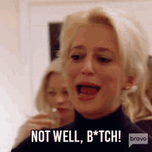 Dorinda Medley of RHONY saying Not Well Bitch Dorinda Medley of RHONY saying Not Well Bitch