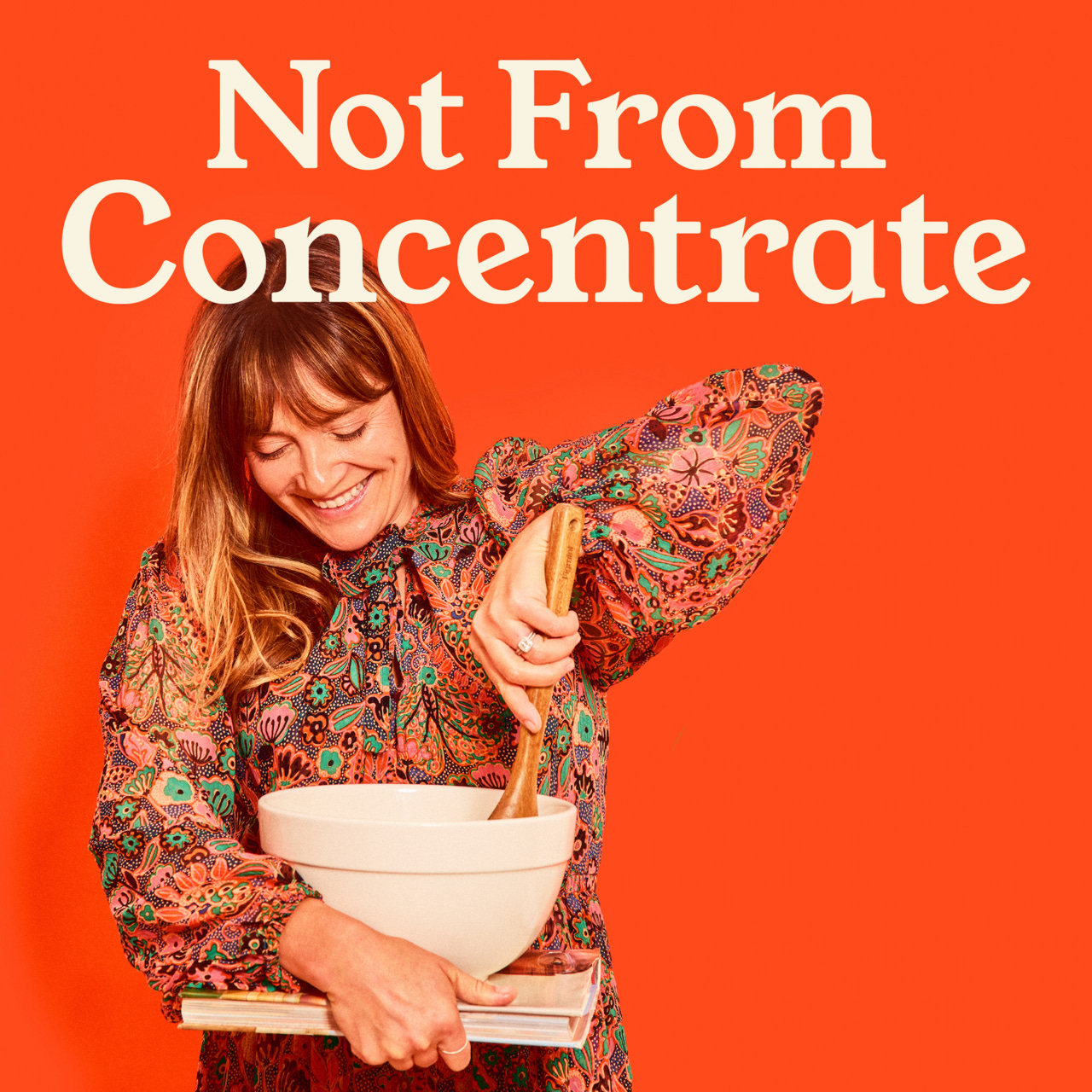 Not From Concentrate