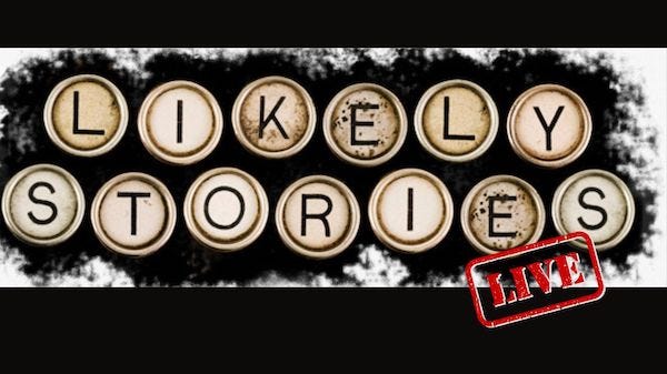 likely-stories-live