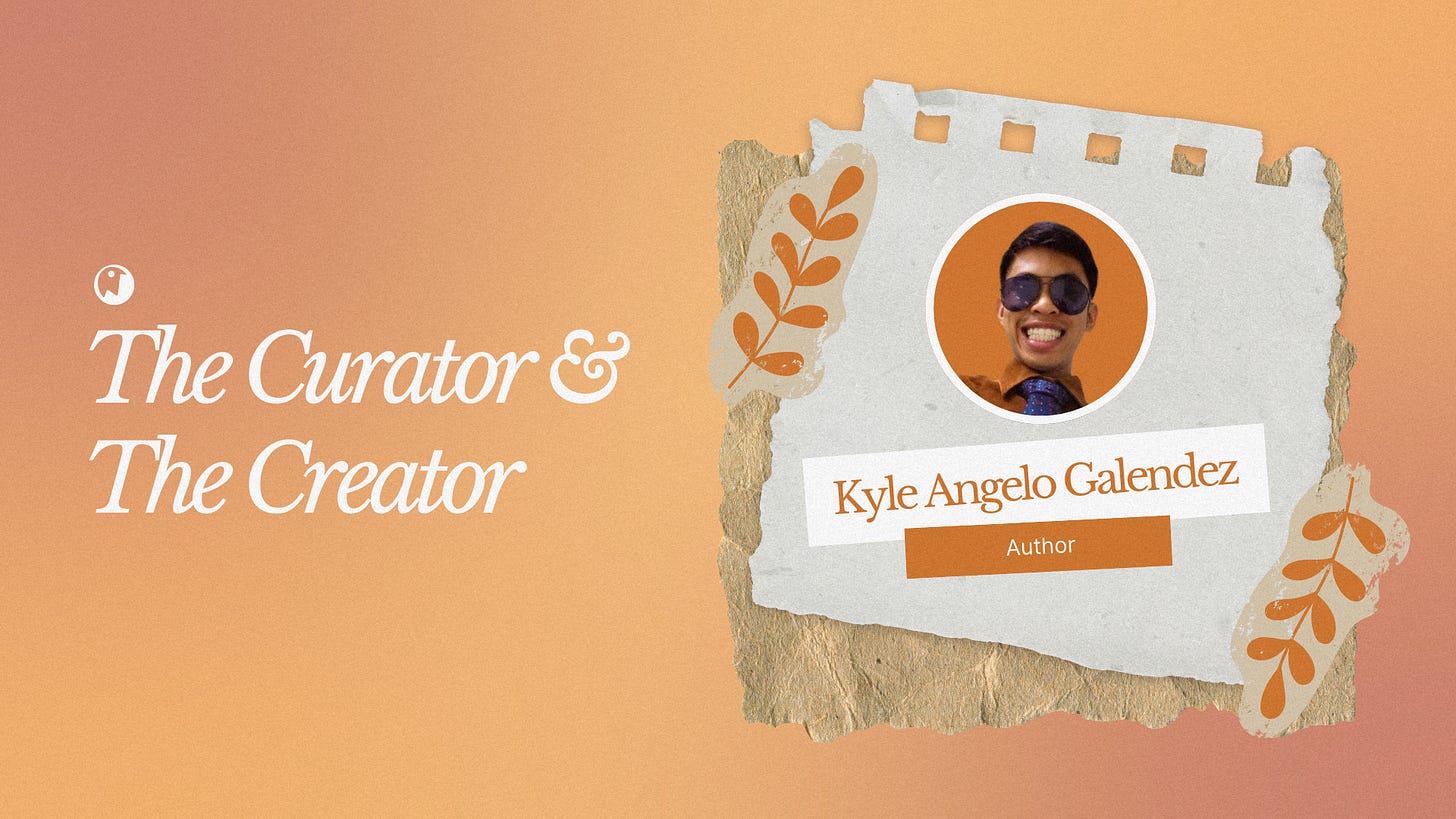 The Curator and The Creator - Kyle Angelo Galendez also known as Chessurisme