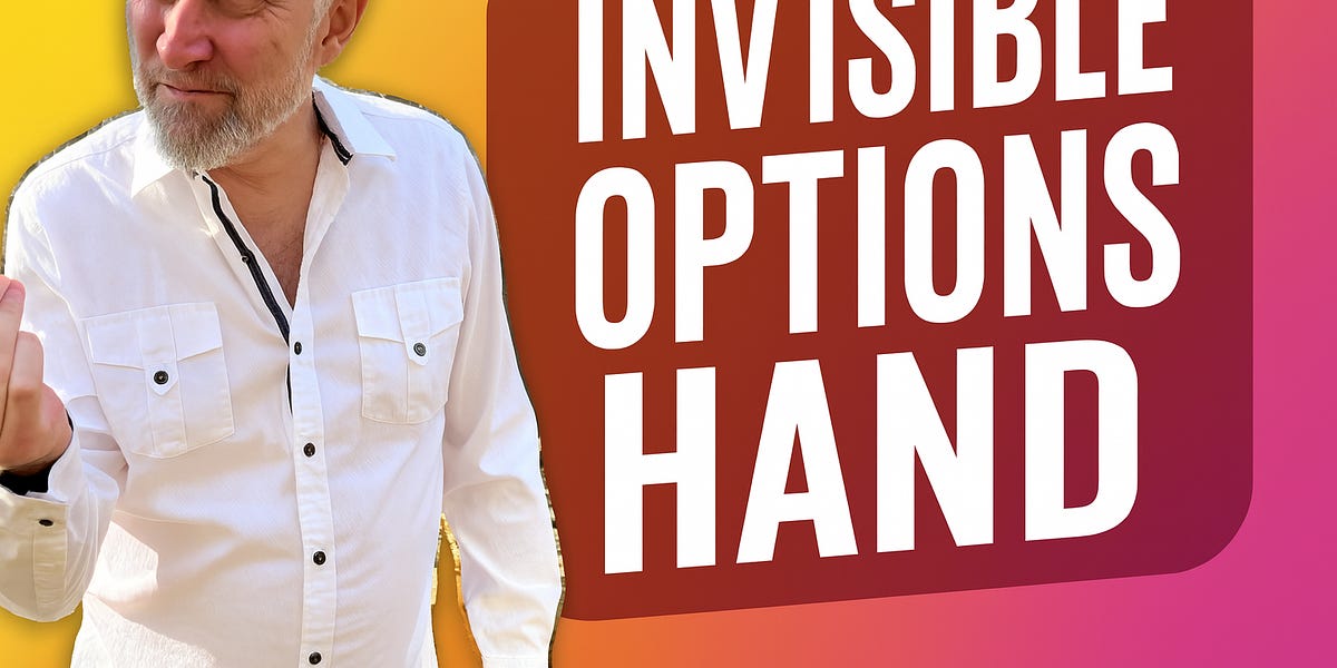 Invisible Options Hand - by Dan Passarelli