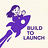 Build to Launch